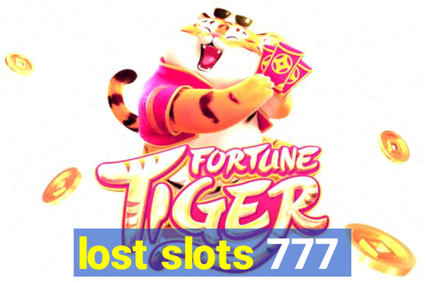 lost slots 777