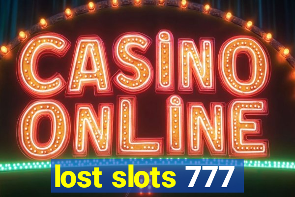 lost slots 777