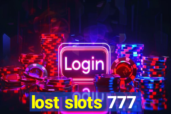 lost slots 777