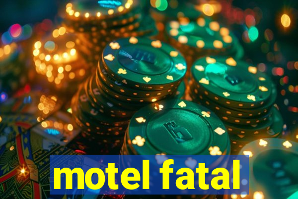 motel fatal