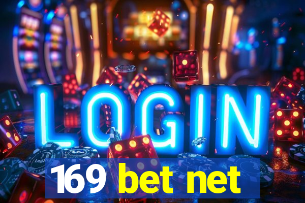 169 bet net