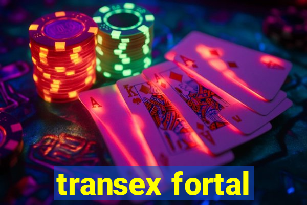 transex fortal