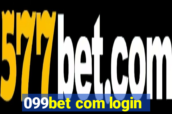 099bet com login