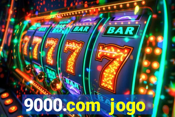 9000.com jogo cassino baixar