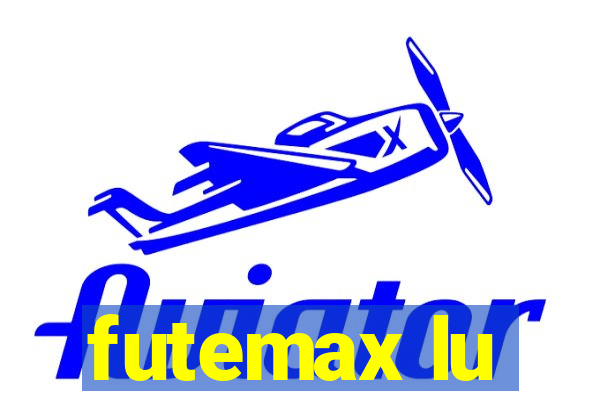 futemax lu