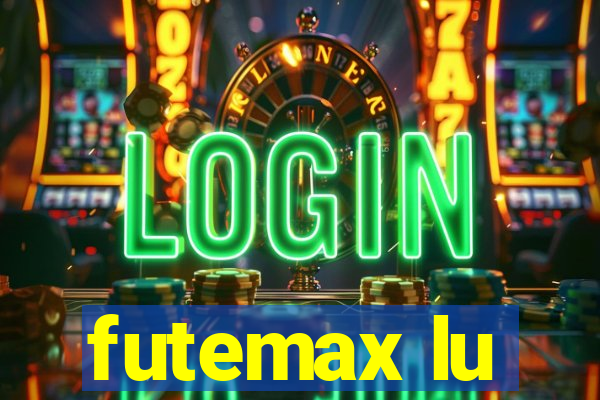 futemax lu