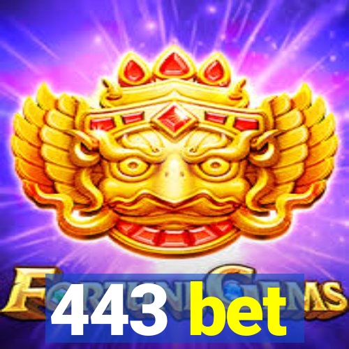 443 bet