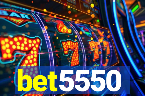 bet5550