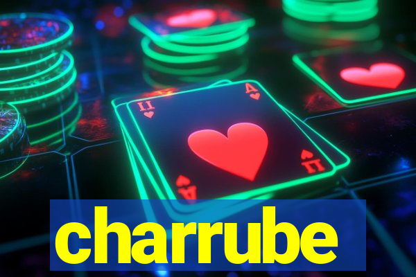 charrube