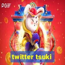 twitter tsuki