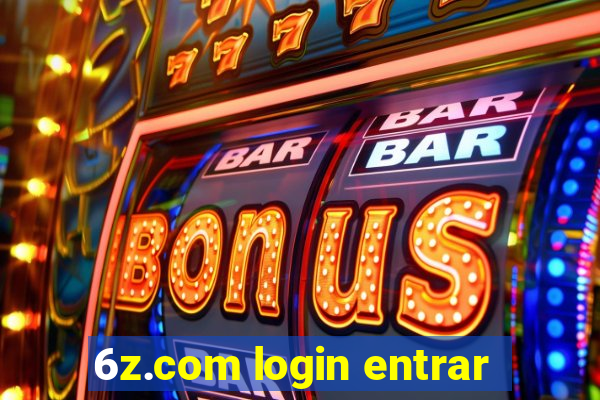 6z.com login entrar