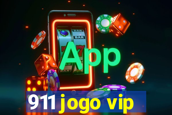 911 jogo vip