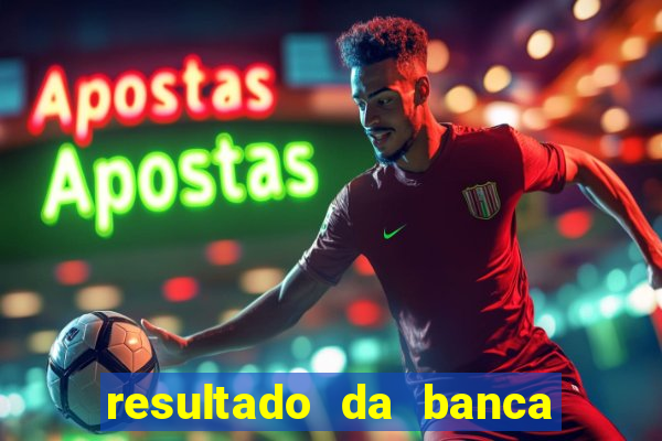 resultado da banca caminho da sorte de hoje