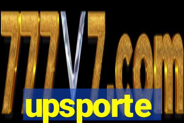 upsporte