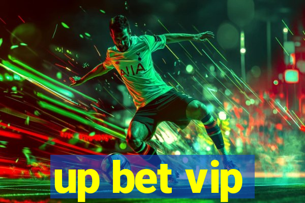 up bet vip