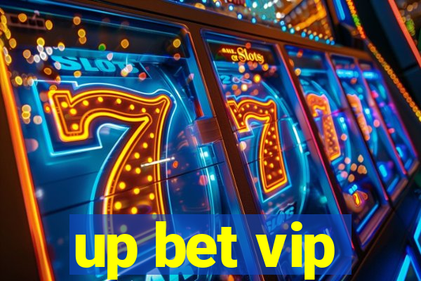 up bet vip