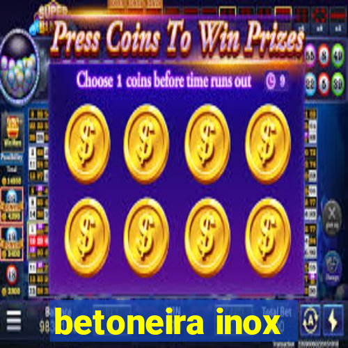 betoneira inox