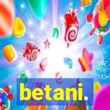 betani.