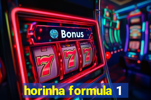 horinha formula 1