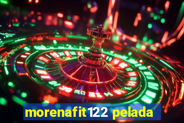 morenafit122 pelada