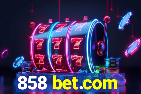 858 bet.com