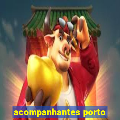 acompanhantes porto