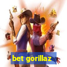 bet gorillaz