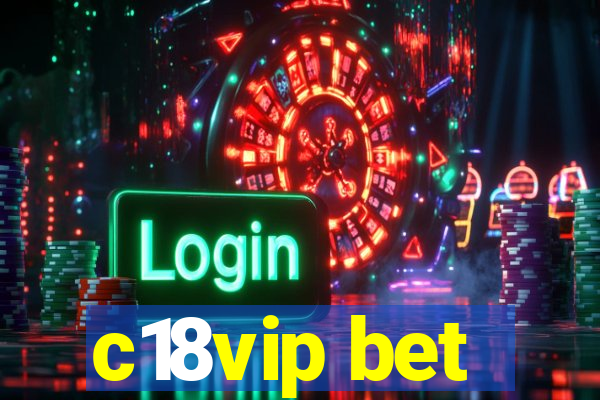 c18vip bet