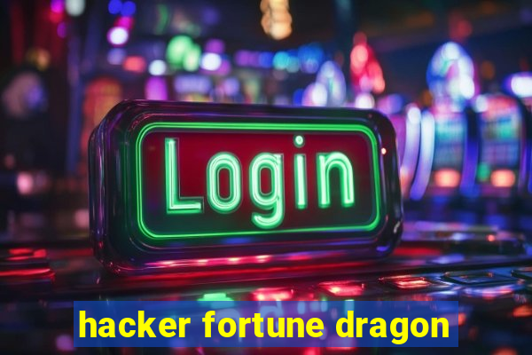 hacker fortune dragon