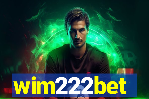 wim222bet