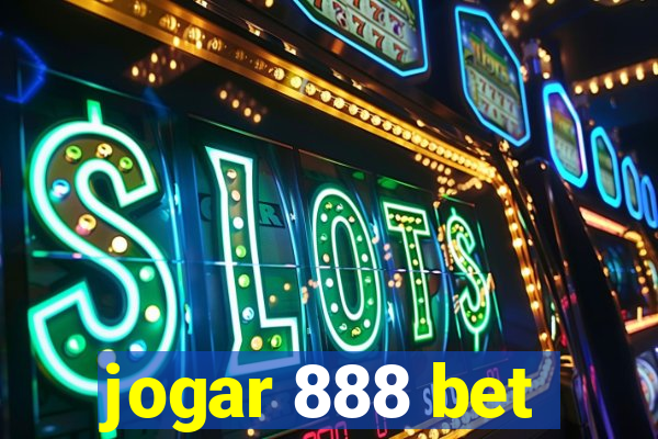 jogar 888 bet