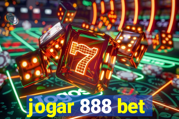 jogar 888 bet