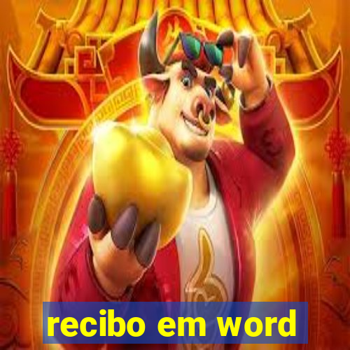 recibo em word