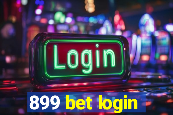 899 bet login