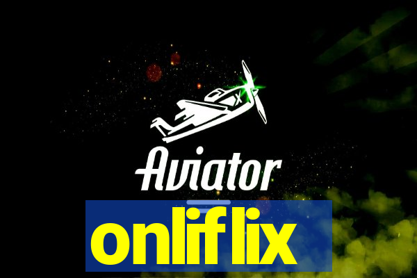 onliflix