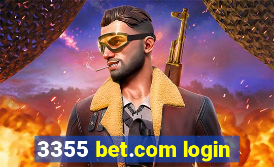 3355 bet.com login