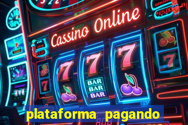 plataforma pagando no cadastro bet