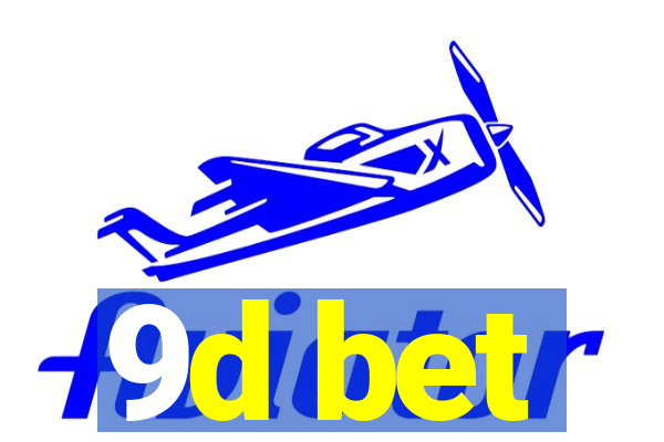 9d bet