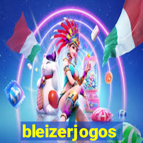 bleizerjogos