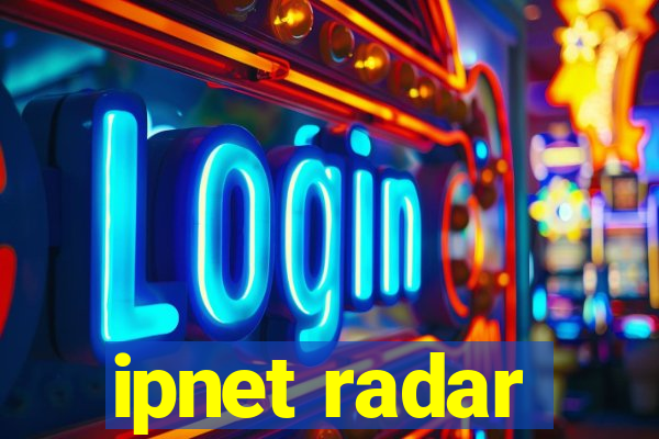 ipnet radar