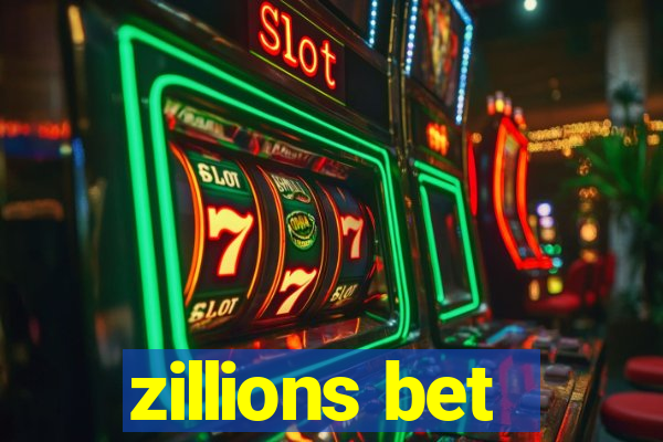 zillions bet