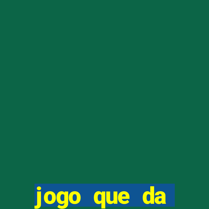 jogo que da dinheiro para se cadastrar