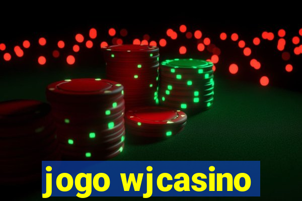 jogo wjcasino