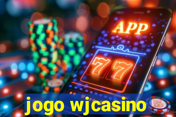 jogo wjcasino