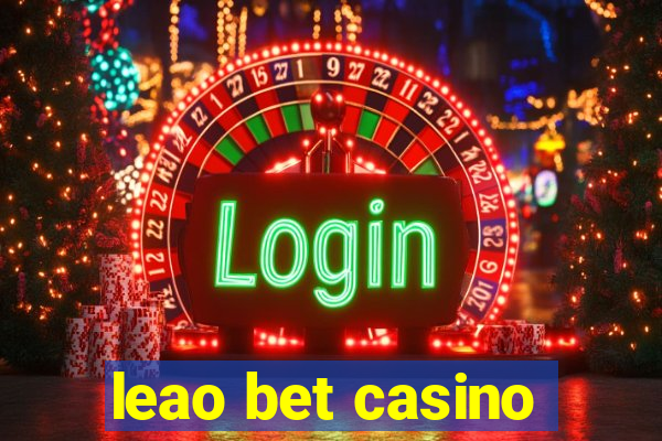 leao bet casino