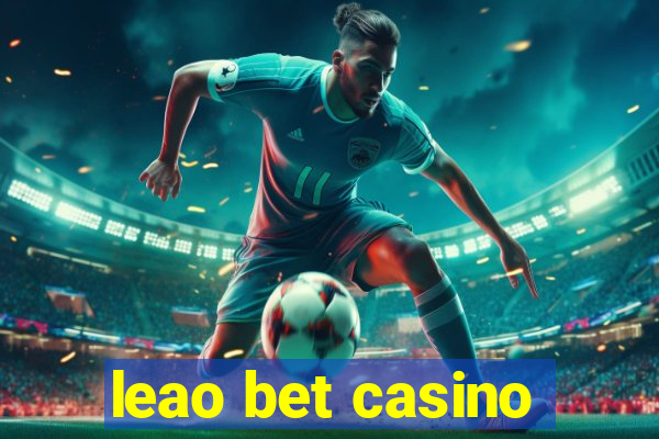 leao bet casino