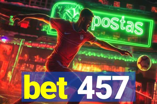 bet 457