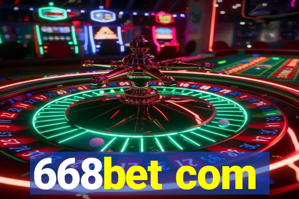 668bet com