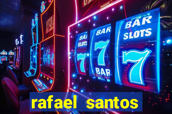 rafael santos uniduni t