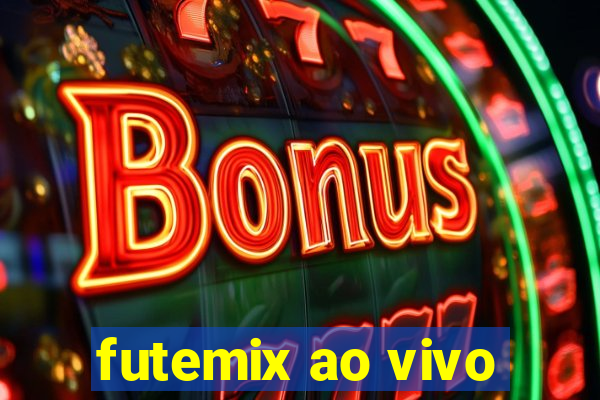 futemix ao vivo